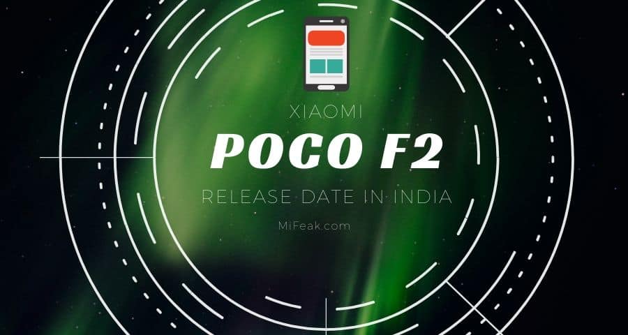 POCO F2 Launch Date