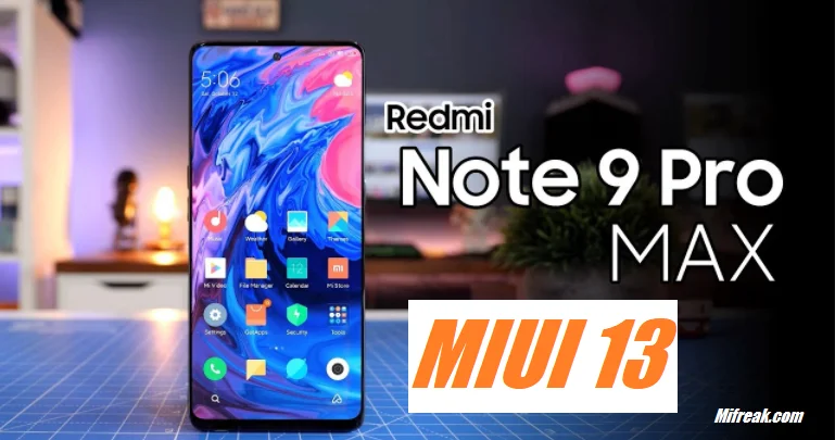 Miui 13 for Redmi note 9 pro update release date