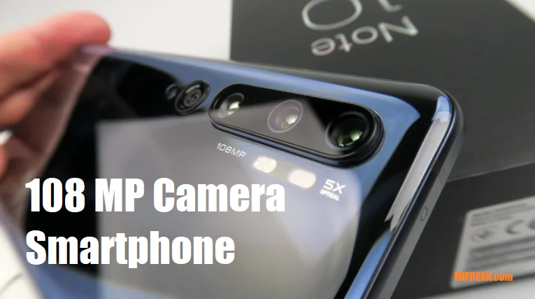 Xiaomi 108 MP Camera smartphone