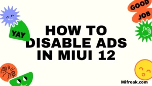 Xiaomi: How to Disable ads in MIUI 12