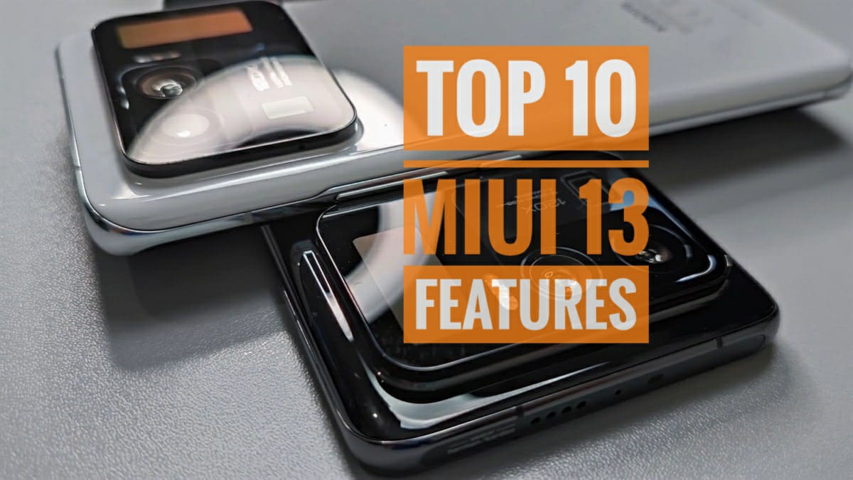 Top 10 Miui 13 Features